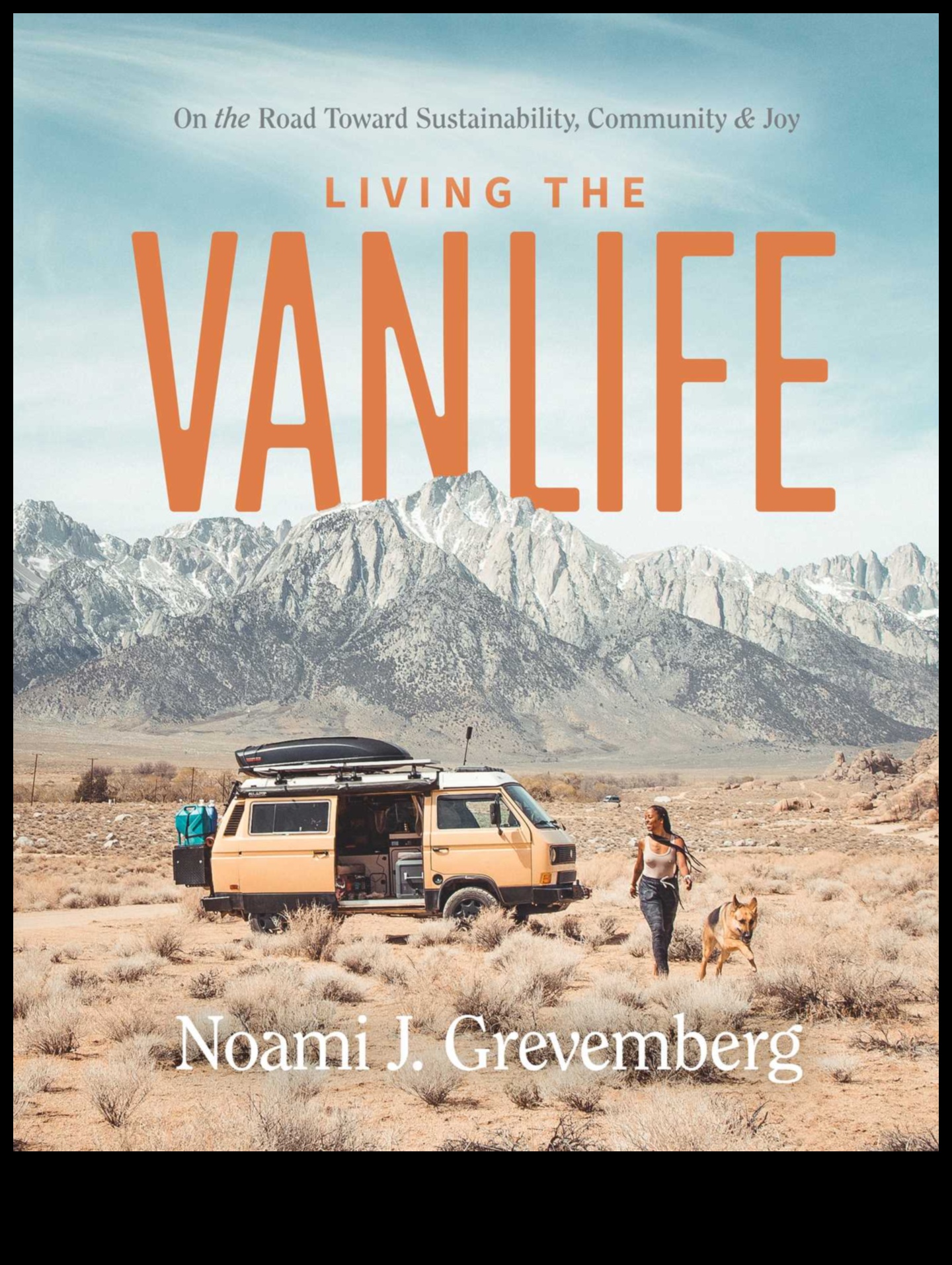 Van Life Keşifler: Yolda Yaşamın Gerçek Hayat Masalları